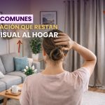 Errores Comunes de Decoración que restan Valor Visual al Hogar